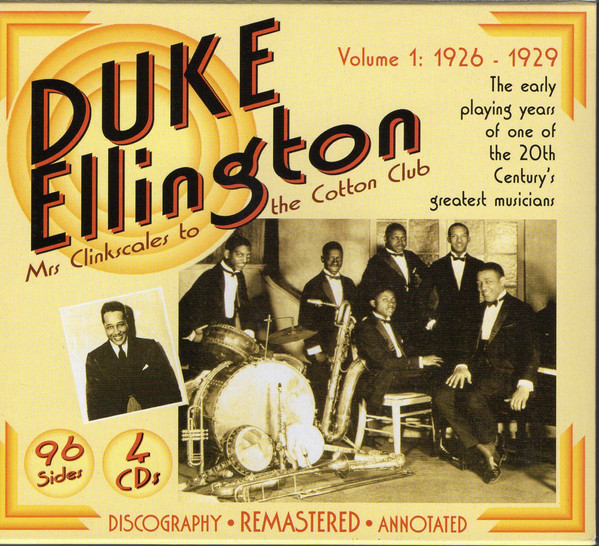 DUKE ELLINGTON - Duke Ellington, Volume 1 - Mrs. Clinkscales To The Cotton Club (1926-1929) cover 