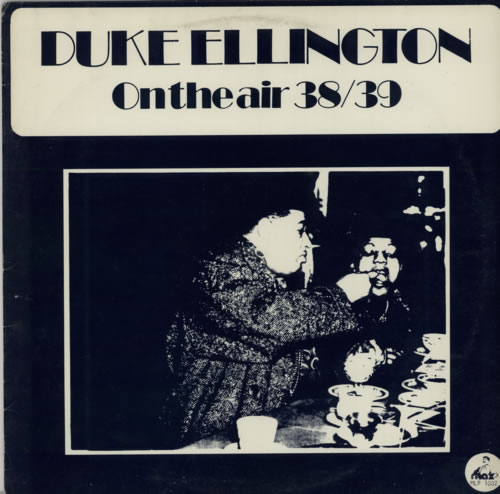 DUKE ELLINGTON - On The Air 38/39 cover 