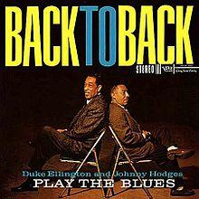 DUKE ELLINGTON - Play The Blues - Back To Back (with Johnny Hodges) cover 