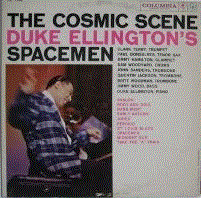 DUKE ELLINGTON - Duke Ellington's Spacemen : The Cosmic Scene cover 