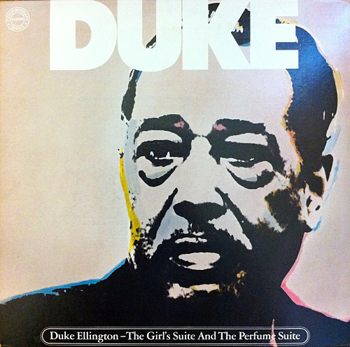 DUKE ELLINGTON - The Girl's Suite And The Perfume Suite cover 