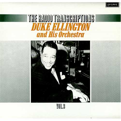 DUKE ELLINGTON - The Radio Transcriptions Vol. 3 cover 