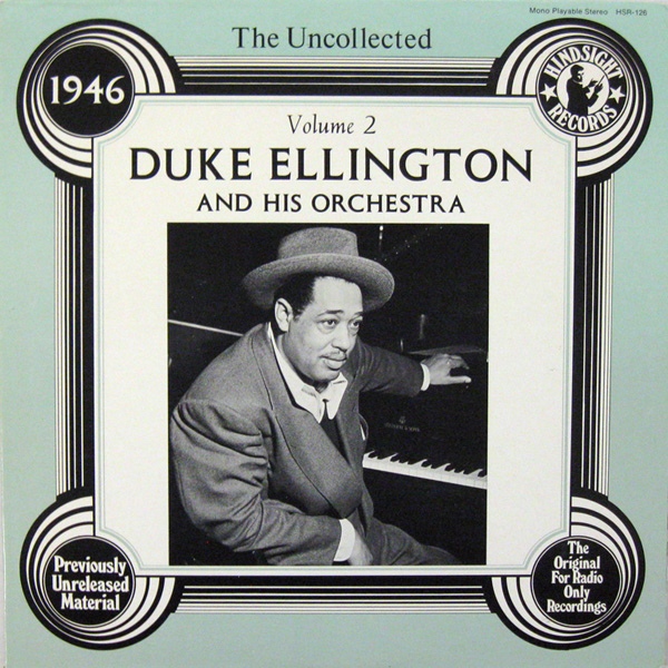 DUKE ELLINGTON - The Uncollected Duke Ellington And His Orchestra Volume 2 - 1946 cover 