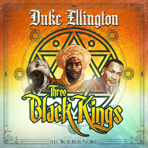 DUKE ELLINGTON - Three Black Kings cover 