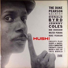 DUKE PEARSON - Hush! cover 