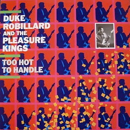 DUKE ROBILLARD - Too Hot To Handle cover 