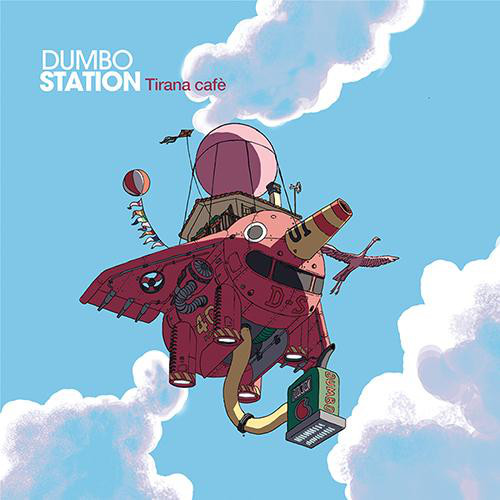 DUMBO STATION - Tirana Caf cover 