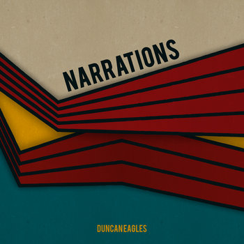 DUNCAN EAGLES - Duncan Eagles Quartet : Narrations cover 