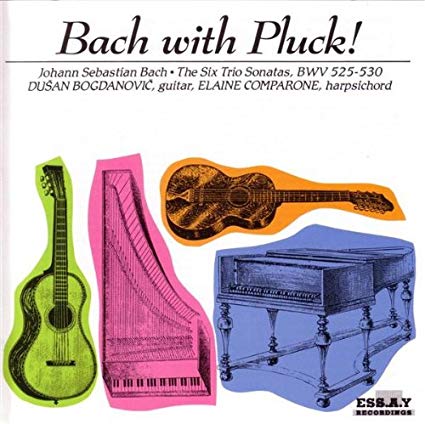 DUŠAN BOGDANOVIĆ - Dusan Bogdanovic & Elaine Comparone : Bach with Pluck vol.1 cover 