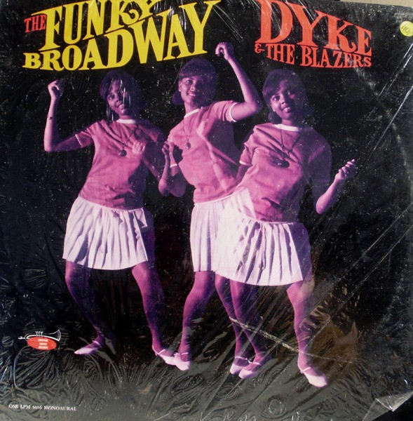DYKE & THE BLAZERS - The Funky Broadway cover 