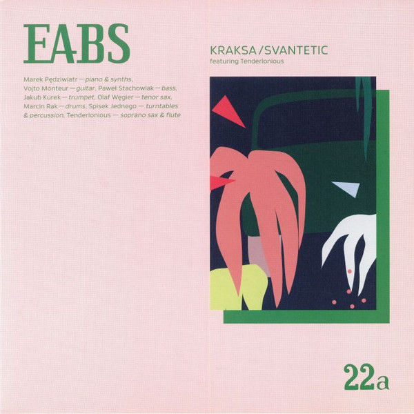 EABS (ELECTRO ACOUSTIC BEAT SESSIONS) - EABS Featuring Tenderlonious : Kraksa / Svantetic cover 