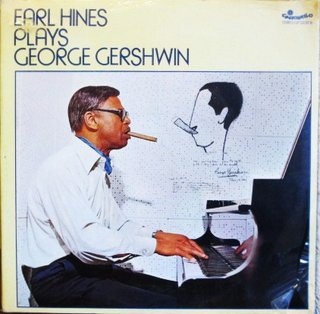 EARL HINES - Earl Hines Plays George Gershwin cover 