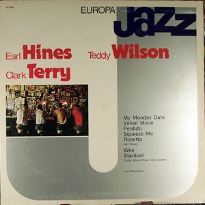 EARL HINES - Earl Hines, Teddy Wilson, Clark Terry ‎: Europa Jazz cover 