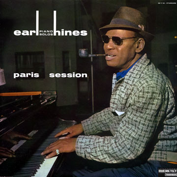 EARL HINES - Paris Session (aka In Europe aka Fatha's Hands - American Swinging In Paris) cover 