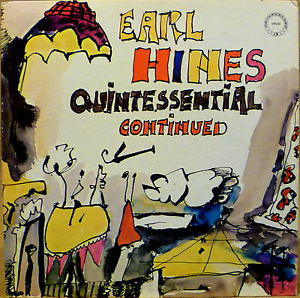 EARL HINES - Quintessential Continued cover 