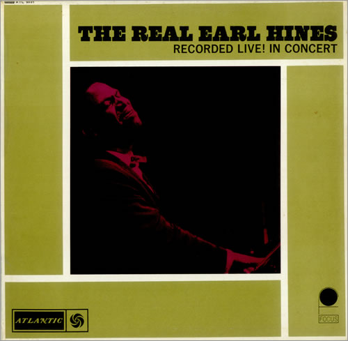 EARL HINES - The Real Earl Hines - Recorded Live! In Concert cover 