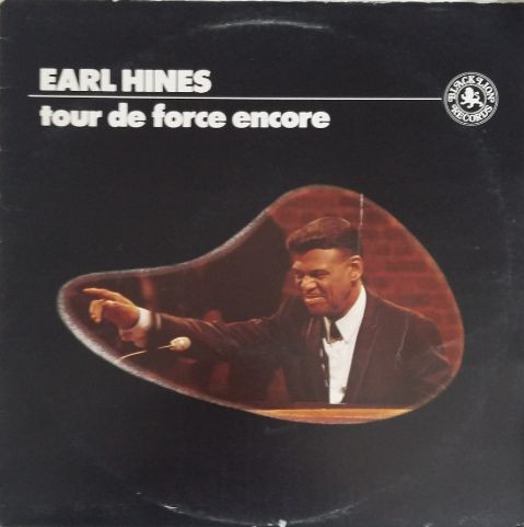 EARL HINES - Tour De Force Encore cover 