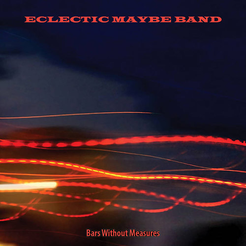 ECLECTIC MAYBE BAND - Bars Without Measures cover 