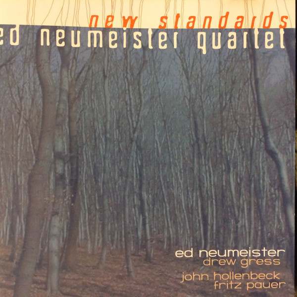 ED NEUMEISTER - New Standards cover 