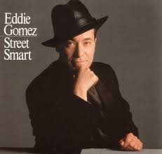 EDDIE GOMEZ - Street Smart cover 