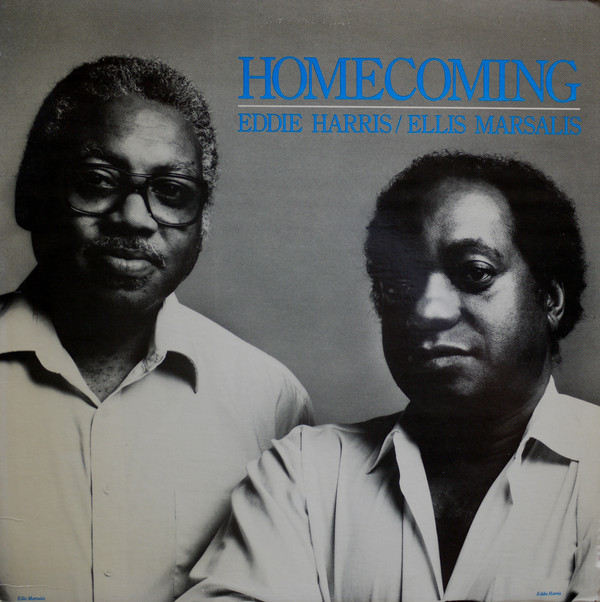 EDDIE HARRIS - Eddie Harris / Ellis Marsalis ‎: Homecoming cover 