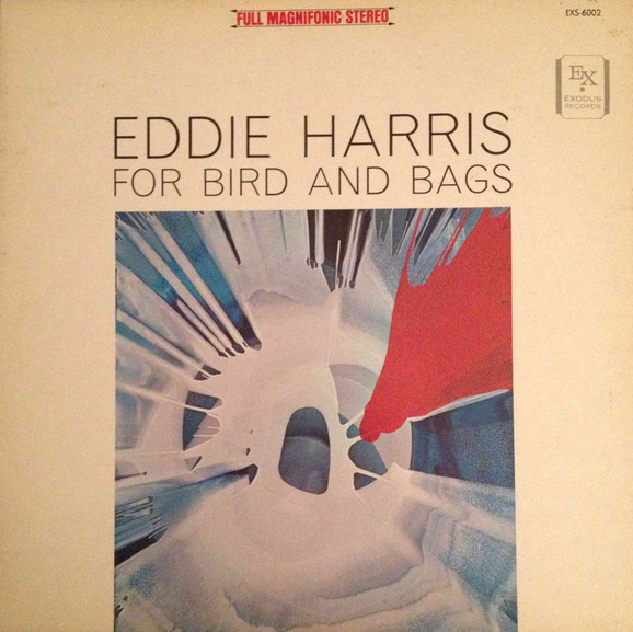 EDDIE HARRIS - For Bird And Bags (aka Sculpture) cover 