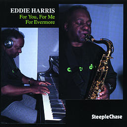 EDDIE HARRIS - For You, For Me, For Everyone cover 