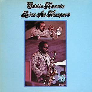 EDDIE HARRIS - Live At Newport cover 