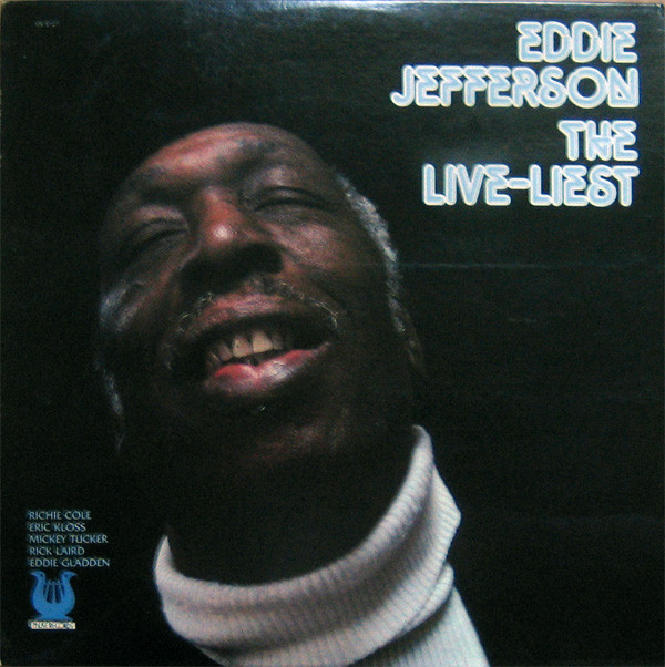 EDDIE JEFFERSON - The Live-Liest cover 