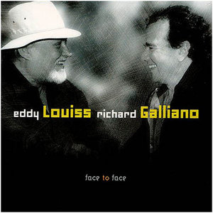 EDDY LOUISS - Face to Face (with Richard Galliano) cover 