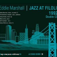 EDDIE MARSHALL (DRUMS) - Jazz At Filoli 1992 cover 