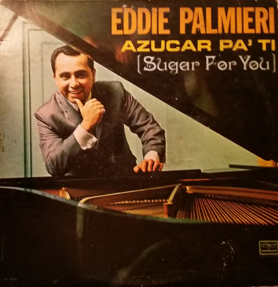 EDDIE PALMIERI - Azúcar Pa' Ti cover 