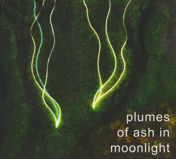 EDDIE PRÉVOST - Prevost / Solberg / Pettersen / Moore / Brice / Hardie-Bick : Plumes of Ash in Moonlight cover 
