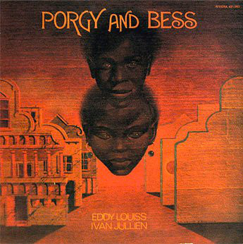 EDDY LOUISS - Porgy & Bess (with Ivan Jullien) cover 