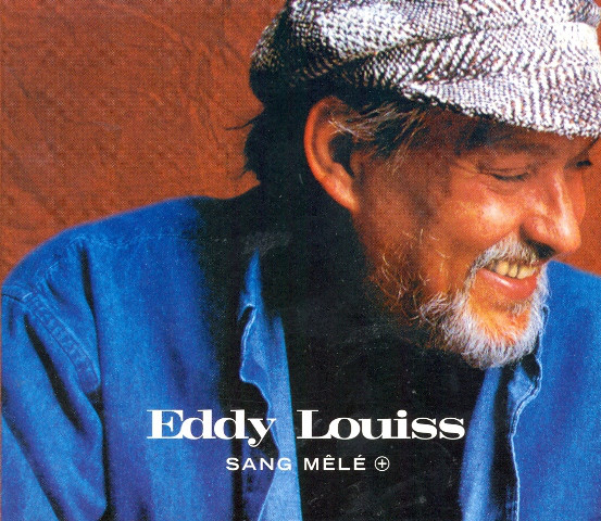 EDDY LOUISS - Sang Mêlé + cover 