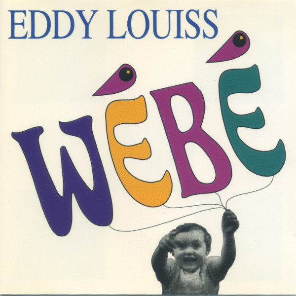 EDDY LOUISS - Wébé cover 