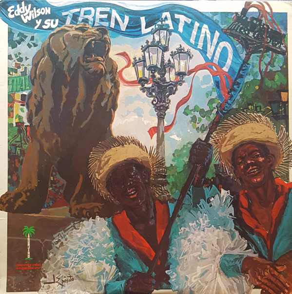 EDDY WILSON - Eddy Wilson y su Tren Latino (Guajiro) cover 