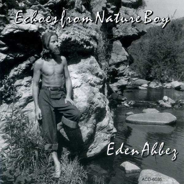EDEN AHBEZ - Echoes From Nature Boy cover 