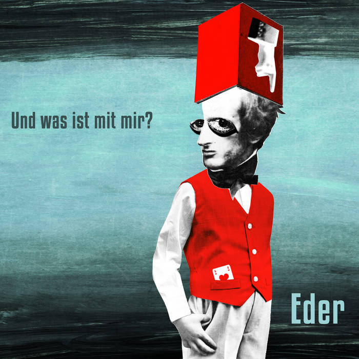EDER - Und was ist mit mir? cover 