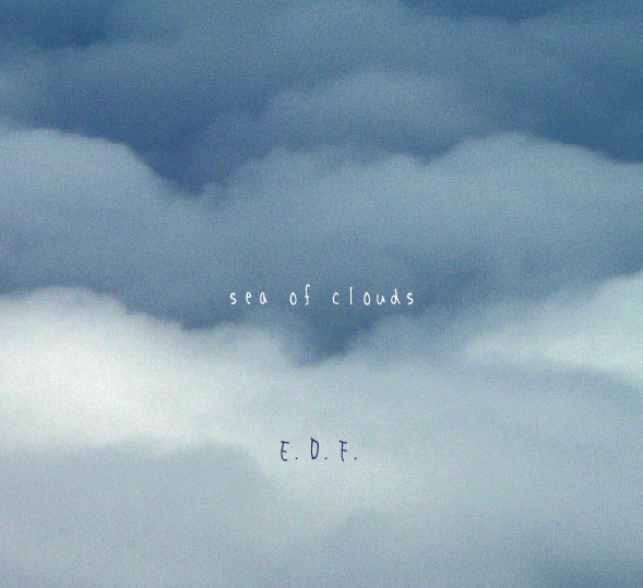 E.D.F. (地球防衛隊 - EARTH DEFENSE FORCE) - Sea Of Clouds cover 