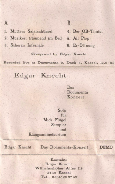 EDGAR KNECHT - Das Documenta Konzert / Solo Für Midi-Flügel Sampler Und Klangsammelsurium cover 