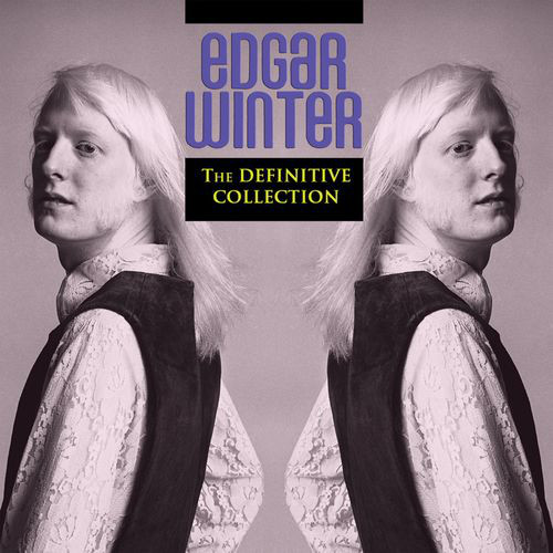EDGAR WINTER - The Definitive Collection cover 