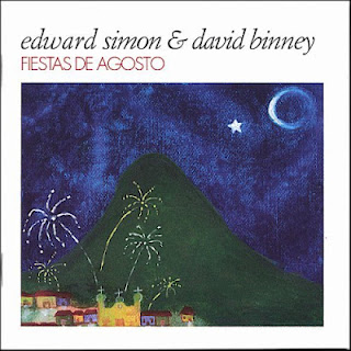 EDWARD SIMON - Fiestas de Agosto (with David Binney) cover 
