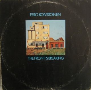 EERO KOIVISTOINEN - The Front Is Breaking cover 