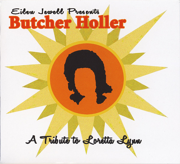 EILEN JEWELL - Eilen Jewell Presents Butcher Holler : A Tribute To Loretta Lynn cover 