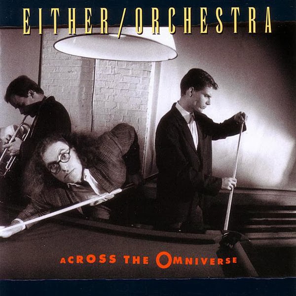 EITHER ORCHESTRA - Across The Universe cover 