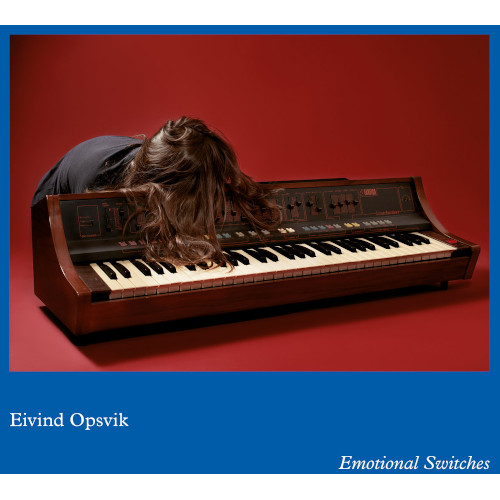 EIVIND OPSVIK - Emotional Switches cover 