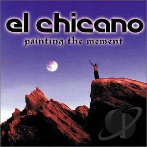 EL CHICANO - Painting The Moment cover 