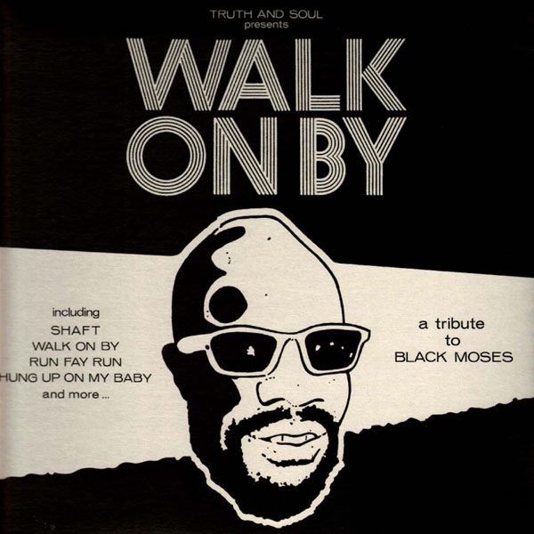 EL MICHELS AFFAIR - Walk on By (A Tribute to Isaac Hayes) cover 