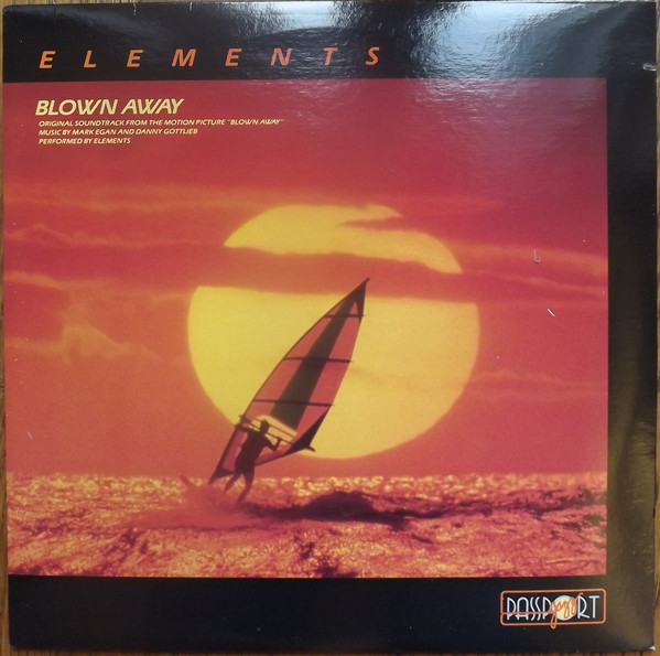 ELEMENTS - Soundtrack From Movie Blown Away cover 